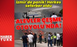 Çeşme’deki yangın ikinci gününde! İzmir-Çeşme Otoyolu’nda Çeşme ve İzmir yönünde ulaşıma kapanan mevkiler var! Rüzgar çalışmaları zorlaştırıyor! | Son dakika haberler | Son dakika haberleri